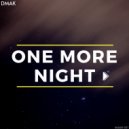 Dmak - One More Night