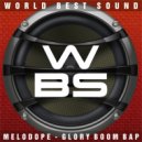 WBS & MeloDope - Glory Boom Bap