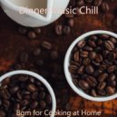 Dinner Music Chill - Jazz Duo Soundtrack for Staying at Home