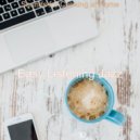 Easy Listening Jazz - Bgm for Staying at Home ()