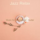 Jazz Relax - Moment for Social Distancing