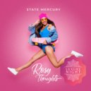 State Mercury - Rosy Thoughts
