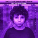Kings Of Tomorrow feat. April Morgan - Fall For You Remix