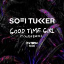 Sofi Tukker Feat. Charlie Barker - Good Time Girl