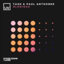 Tash, Paul Anthonee - Glorious