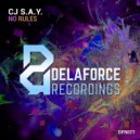 CJ S.A.Y. - No Rules
