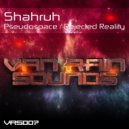 Shahruh - Rejected Reality