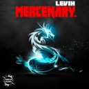 Levih - Mercenary (Original Mix)