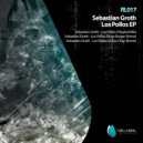 Sebastian Groth - Los Pollos (Julius Chap Remix)