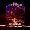 Fury Weekend - Only In My Dreams
