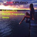 DJ Atmosfera - Melodic Progressive House