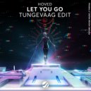 Hoved, Tungevaag - Let You Go