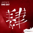 Jayface - One Day