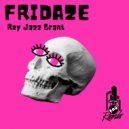 Roy Jazz Grant - FRIDAZE