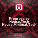oxaxa - Progressive House,Tech House,Minimal,Techno