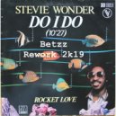 Stevie Wonder - Do I Do (Betzz Rework)