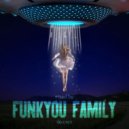 FunkYou - FAMiLY DNB Mix 100.4/96.2 FM