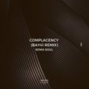 Soma Soul ft. Ed Begley - Complacency (Bay41 Remix)