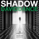 Daviddance - Shadow