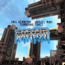 Cris Herrera & Miguel Rios - Changing Times