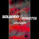 Solardo, Rowetta - Enough