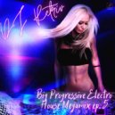 DJ Retriv - Big Progressive Electro House Megamix ep. 5