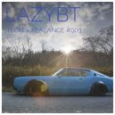 LazyBT - Techno Balance #003 ()