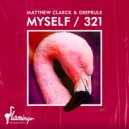 Matthew Clarck & Deeprule - Myself