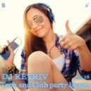 DJ Retriv - Tech and Club party House ep. 12