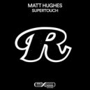 Matt Hughes - Night Patterns
