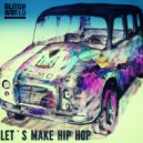 Marc Mosca - Let`s Make Hip Hop