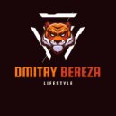 Dmitry Bereza - Lifestyle