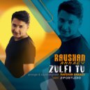 Ravshan Annaev - Zulfi tu