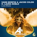 Vann Morfin  &  Laura Noble  - Love Ahora (feat. Laura Noble)