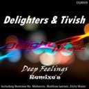 Delighters & Tivish & Matthias Lenner - Deep Feelings (Matthias Lenner Remix)