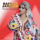 Rafoati Jamshed - Bachai Dangara