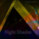 Dustin Lefholz - Night Shade (Original Mix)