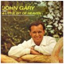 John Gary - Believe Me If All Those Endearing Young Charms