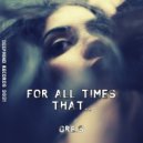 Gre.S - For All Times That ...