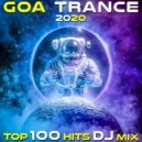 Goa Doc & Doctor Spook & Psytrance Network - Goa Trance 2020 Top 100 Hits (2hr Fullon Progressive Psychedelic DJ Mix)