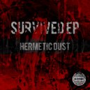 Hermetic Dust - Be A Freak ()