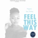 Thamza Feat. Des Afrika - Feel This Way