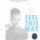Thamza Feat. Des Afrika - Feel This Way (Afro Mix)