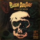 Bush Doctors - Turn It Out