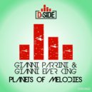 Gianni Parrini & Gianni Ever King - Planets Of Melodies