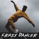 Hypebeast - Crazy Dancer
