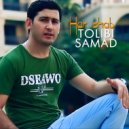 Tolibi Samad - Har shab