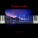Piano Masters - Scriabin: Five Preludes, Op. 15: No. 1 in A Major, Andante