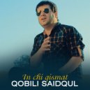 Qobili Saidqul - Oshiq nabudam