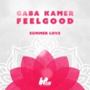 Gaba Kamer & FeelGood - Summer Love